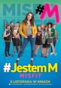 Plakat Filmu Jestem M. Misfit (2019)